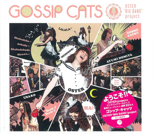 【クリックで詳細表示】CD OSTER＂BIG BAND＂project / GOSSIP CATS[エイベックス]《発売済・取り寄せ※暫定》