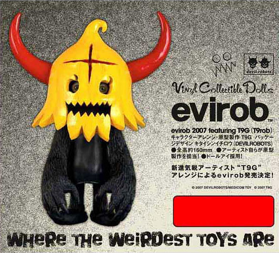 ヴァイナルコレクティブルドール-98 evirob 2007 fearturing T9G