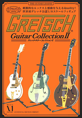 GRETSCH（グレッチ） ギターコレクションII BOX[メディアファクトリー