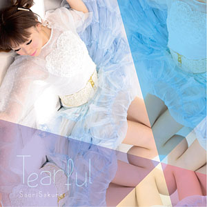 CD ave；new feat.佐倉紗織 / Tearful （2ndソロアルバム）[ave