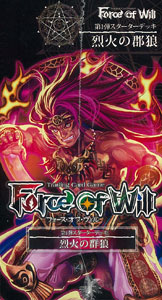 2024年最新入荷 フォース・オブ・ウィル TCG 烈火の群狼 スターターデッキ その他