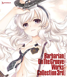 Cd Barbarian On The Groove Works Collection 3rd テレカ付き完全受注生産版 Differencia 在庫切れ