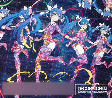 CD livetune feat.初音ミク / 「DECORATOR EP」 初回盤 DVD付[トイズファクトリー]《在庫切れ》