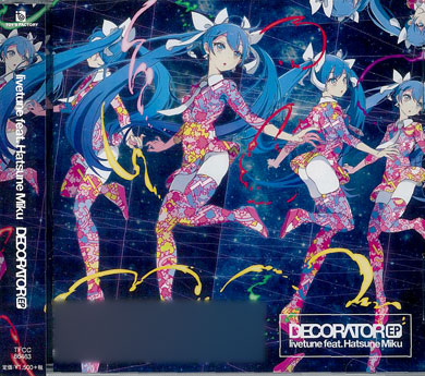 CD livetune feat.初音ミク / 「DECORATOR EP」 通常盤[トイズファクトリー]《在庫切れ》