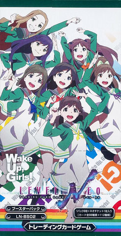 LEVEL.NEO(レベル・ネオ) Wake Up，Girls！ ブースターパック(LN