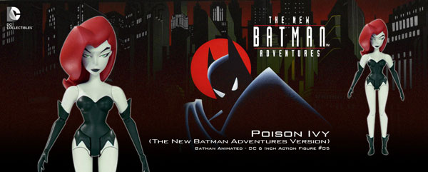 バットマン アニメイテッド 6インチ #05 ポイズン・アイビー(ニュー・バットマン・アドベンチャーズ版)[DCコレクティブル]《在庫切れ》