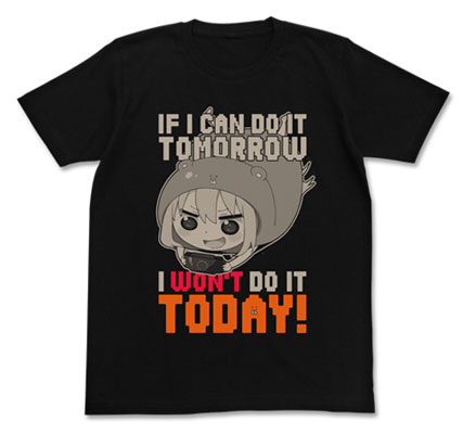 干物妹！うまるちゃん 今日はやらないTシャツ/ブラック-S（再販）[コスパ]《０５月予約》