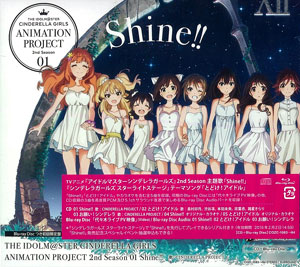 CD THE IDOLM＠STER CINDERELLA GIRLS ANIMATION PROJECT 2nd Season 01 Shine！！  限定盤 BD付 / CINDERELLA PROJECT[日本コロムビア]《在庫切れ》