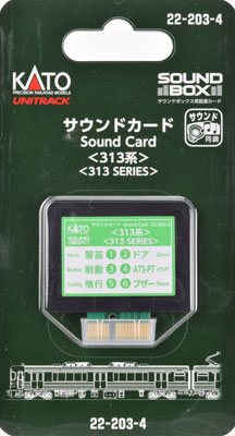 22-203-4 サウンドカード〈313系〉[KATO]