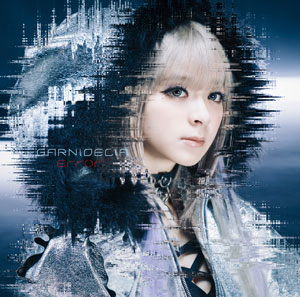 Cd Garnidelia Error 通常盤 Tvアニメ Beatless Opテーマ Amiami Jp あみあみオンライン本店