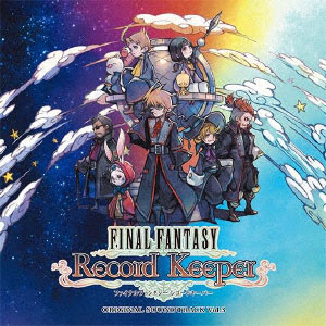 CD FINAL FANTASY Record Keeper オリジナル・サウンドトラック vol.3[ソニー・ミュージックマーケティング]【送料無料】《在庫切れ》