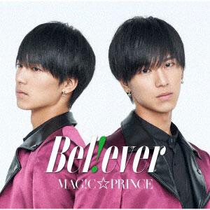 CD MAG！C☆PRINCE / 「B e l ！ e v e r」 阿部周平盤[ユニバーサルミュージック]《在庫切れ》