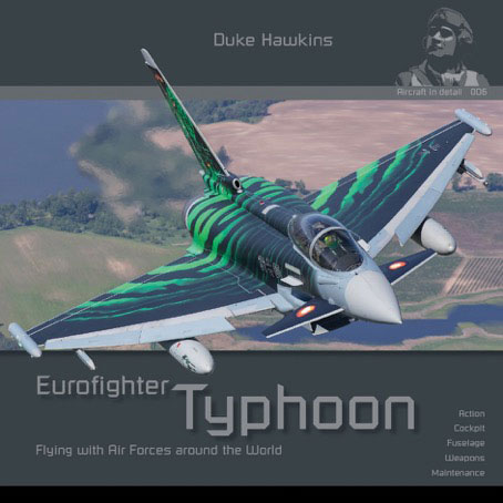 エアクラフト・イン・ディテール No.6： ユーロファイター タイフーン 運用各国空軍(書籍)[HMH Publications]《在庫切れ》