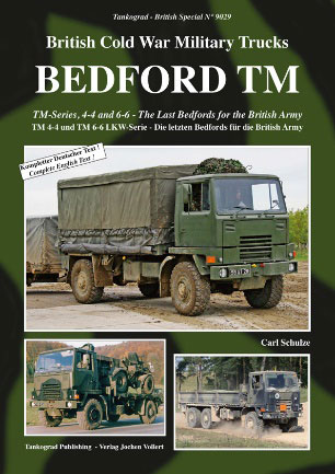 冷戦期のイギリス軍用トラック ベッドフォードTMシリーズ 4×4 6×6 -イギリス軍最後のベッドフォード- (書籍)[TANKOGRAD]《在庫切れ》
