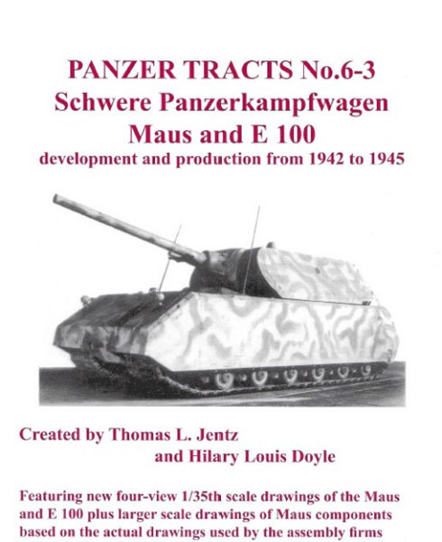WWII 独 超重戦車マウス＆E100 (書籍)（再販）[PANZER TRACTS]《在庫切れ》