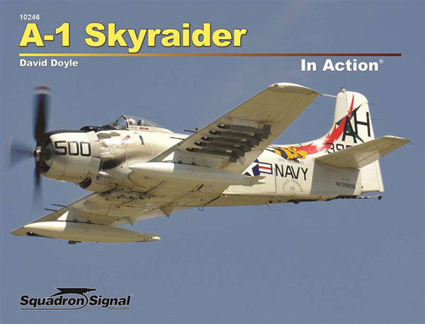 A-1 スカイレーダー イン・アクション(ソフトカバー版) (書籍)[SQUADRON SIGNAL]《在庫切れ》