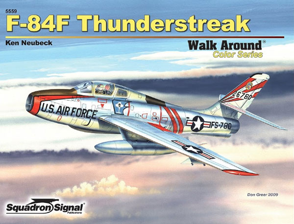 F-84F サンダーストリーク ウォーク・アラウンド(ソフトカバー版) (書籍)[SQUADRON SIGNAL]《在庫切れ》