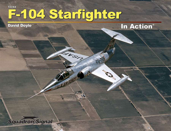 F-104 スターファイター イン・アクション(ソフトカバー版) (書籍
