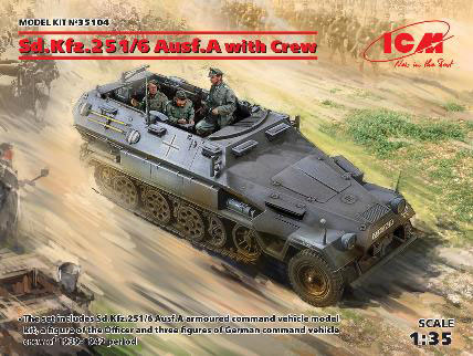 1/35 ドイツ Sd.Kfz.251/6 Ausf.A 装甲指揮車 w/クルー プラモデル[ICM]