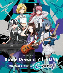 BD TOKYO MX presents「BanG Dream! 7th☆LIVE」 DAY2:RAISE A SUILEN「Genesis」 (Blu-ray Disc)