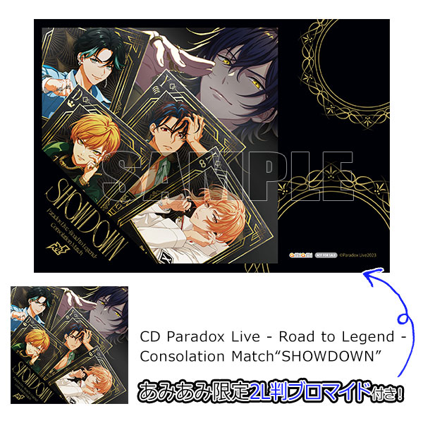 【あみあみ限定特典】CD Paradox Live - Road to Legend - Consolation Match“SHOWDOWN”[エイベックス]《０２月予約》