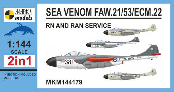1/144 シーベノム FAW.21/53/ECM.22「イギリス・オーストラリア」 2イン1 プラモデル[マークワンモデル]《在庫切れ》