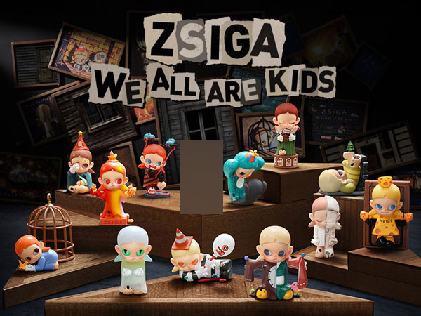 ZSIGA We All Are Kids シリーズ 12個入りBOX[POPMART]