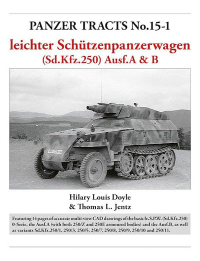 パンツァ・トラクツNo.15-1・軽装甲兵員輸送車Sd.kfz.250Ausf.A＆B (書籍)[パンツァーレックス]