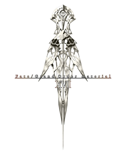 Fate/Grand Order material XVII (書籍)[TYPE-MOON BOOKS]《０５月予約》