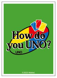 UNO キャラクタースリーブ HOW DO YOU UNO (B) (EN-1557) パック[エンスカイ]《０２月予約》