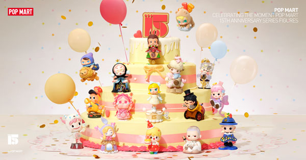 Celebrating POP MART 15th Anniversary シリーズ 15個入りBOX[POPMART]【送料無料】《在庫切れ》