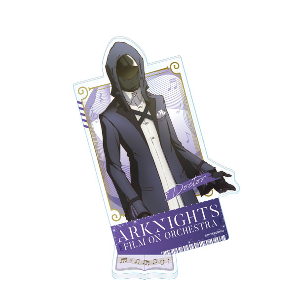 【限定販売】アークナイツ[暁光追奏/FILM ON ORCHESTRA] チケット風アクリルスタンド ドクター[Yostar/ Euphoric Production]《発売済・在庫品》