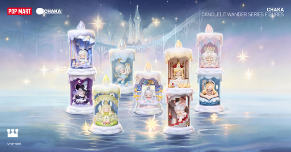 CHAKA Candlelit Wander シリーズ 8個入りBOX[POPMART]《発売済・在庫品》