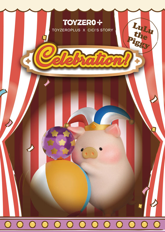 TOYZEROPLUS×CICI'S STORY 子豚LULU セレブレイション シリーズ