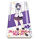 キャラチャージ「冴えない彼女の育てかた」05/氷堂 美智留