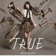CD TVアニメ『響け！ユーフォニアム』OP主題歌 「DREAM SOLISTER」 アーティスト盤 / TRUE