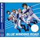 CD TVアニメ「ダイヤのA -SECOND SEASON-」新EDテーマ 「BLUE WINDING ROAD」 / 青道高校野球部