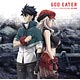 CD TVアニメ『GOD EATER』 挿入歌集