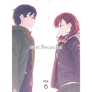 BD Just Because! 第6巻 初回限定版 (Blu-ray Disc)