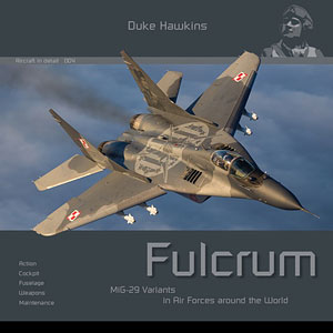 エアクラフト・イン・ディテール No.4：MiG-29 フルクラム 運用国空軍のバリエーション(書籍)