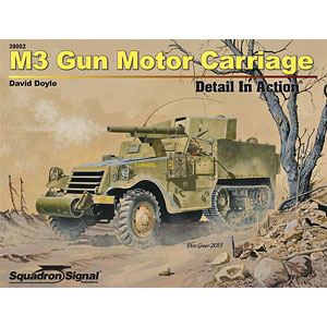 アメリカ軍 M3 75mm対戦車自走砲 ディテール・イン・アクション(ソフトカバー版) (書籍)