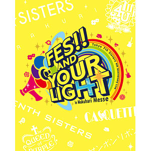 CD t7s 4th Anniversary Live -FES！！ AND YOUR LIGHT- in Makuhari