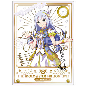 アイドルマスター ミリオンライブ！ 時計付アクリルアート 白石紬 ルミエール・パピヨン ver.