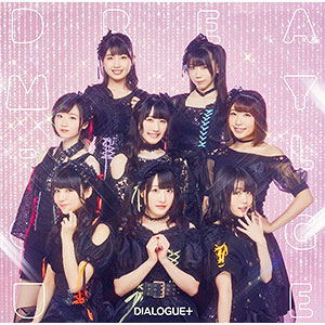 CD DIALOGUE+ / DREAMY-LOGUE 初回限定盤