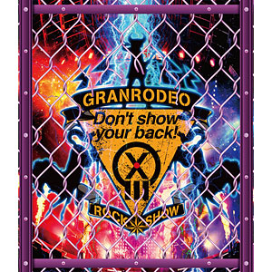 BD GRANRODEO LIVE 2018 G13 ROCK☆SHOW-Don’t show your back！- (Blu-ray Disc)