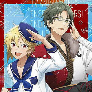 CD TVアニメ『あんさんぶるスターズ！』EDテーマ集 VOL.02