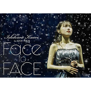 DVD 石原夏織 1st LIVE TOUR「Face to FACE」