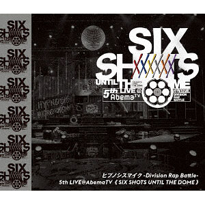 BD ヒプノシスマイク-Division Rap Battle-5th LIVE＠AbemaTV≪Six shots until the dome≫(Blu-ray Disc)