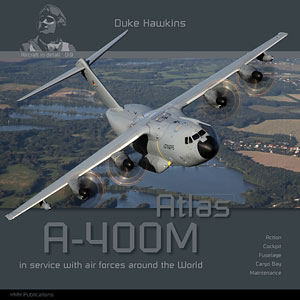 A-400M アトラス ターボプロップ 輸送機 (書籍)