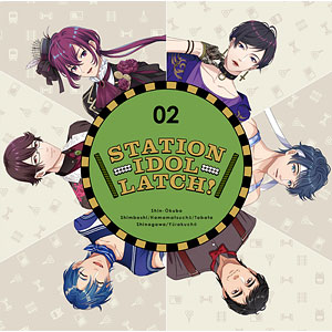【特典】CD STATION IDOL LATCH！ 02 初回限定盤